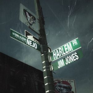 Ñejo Ft. Jim Jones – Harlem Pr